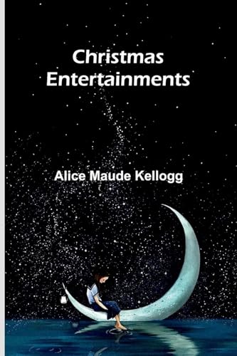 Christmas Entertainments von Alpha Edition
