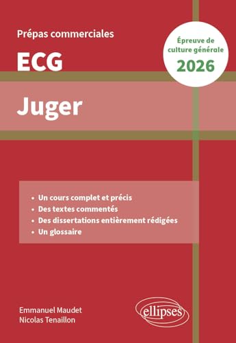 Juger. Epreuve de culture générale. Prépas commerciales ECG 2026 (2026) von Ellipses