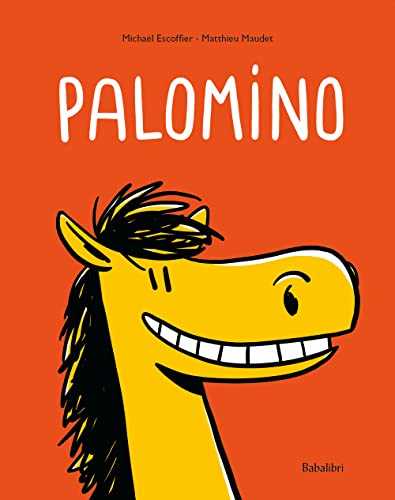 Palomino. Ediz. a colori (Bababum)