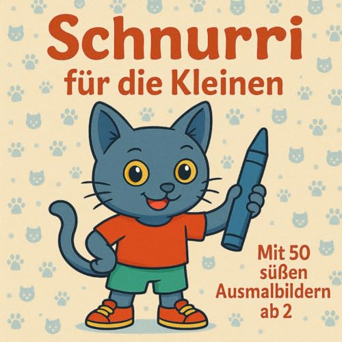 Schnurri für die Kleinen: Mit 50 süßen Ausmalbildern ab 2 von Independently published