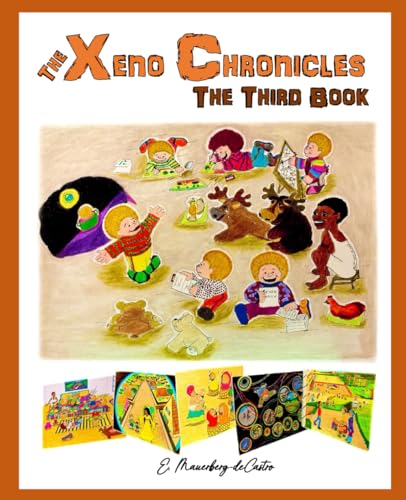 The Xeno Chronicles - The Third Book von Self-published