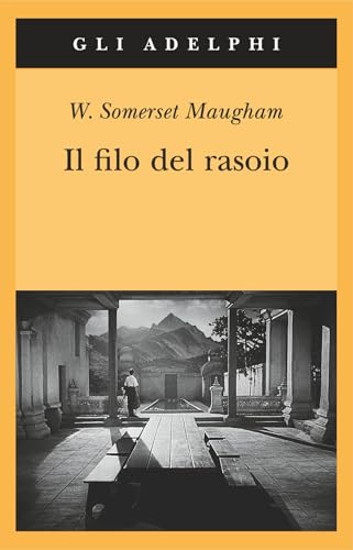 Il filo del rasoio (Gli Adelphi, Band 355)