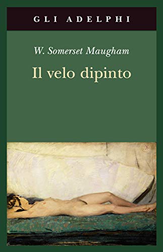 Il velo dipinto (Gli Adelphi)