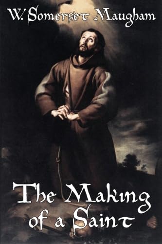 The Making of a Saint The Making of a Saint