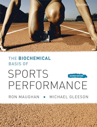 The Biochemical Basis of Sports Performance von Oxford University Press, USA