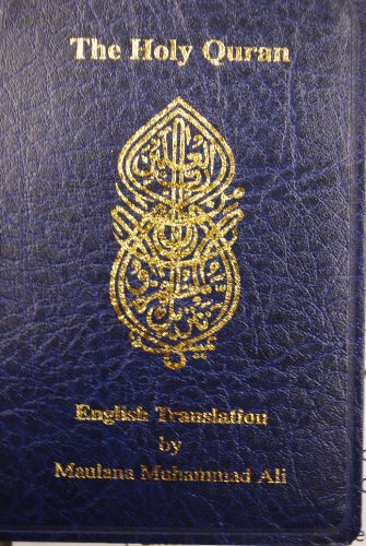 English Translation of the Holy Quran Standard Pocket Edition von Ahmadiyyah Anjuman Isha'at Islam Lahore Inc.,U.S.