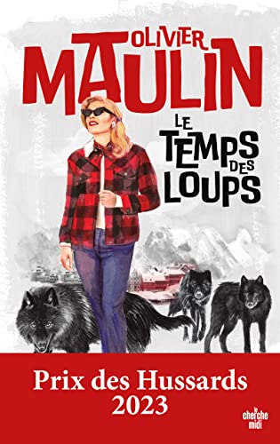 Le temps des loups von CHERCHE MIDI