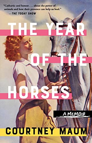 The Year of the Horses: A Memoir von Tin House Books