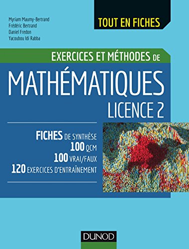 Exercices et méthodes de mathématiques Licence 2 von DUNOD