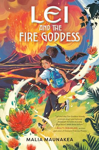 Lei and the Fire Goddess (Lei and the Legends, Band 1)