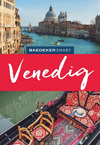 Baedeker SMART Reiseführer Venedig: Reiseführer mit Spiralbindung inkl. Faltkarte und Reiseatlas