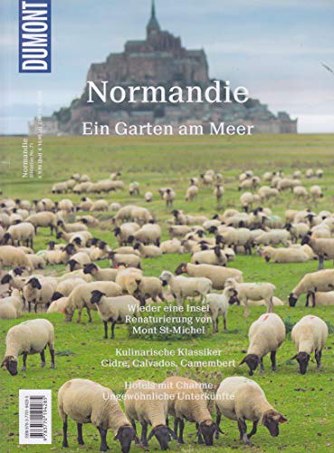 DuMont BILDATLAS Normandie: Weiße Klippen, quirlige Häfen: Ein Garten am Meer DuMont BILDATLAS Normandie: Weiße Klippen, quirlige Häfen: Ein Garten am Meer
