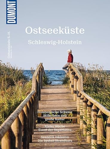 DuMont BILDATLAS Ostseeküste, Schleswig-Holstein: Badespaß von Lübeck bis Flensburg DuMont BILDATLAS Ostseeküste, Schleswig-Holstein: Badespaß von Lübeck bis Flensburg