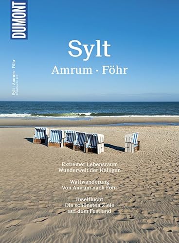 DuMont BILDATLAS Sylt, Amrum, Föhr: Nordfriesische Inselidyllen