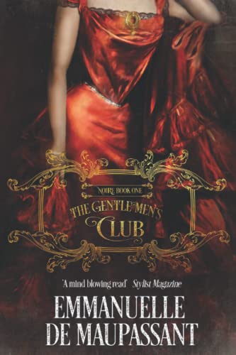The Gentlemen's Club (Noire, Band 1) von CreateSpace Independent Publishing Platform