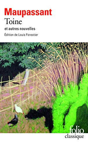 Toine: Et autres nouvelles von Folio