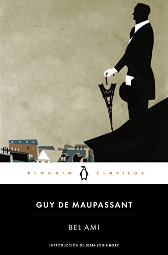 Bel Ami (Penguin Clásicos)