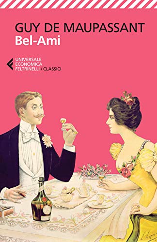 Bel-Ami (Universale economica. I classici)