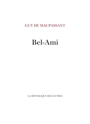 Bel-Ami Bel-Ami von REPUBLIQUE LETT