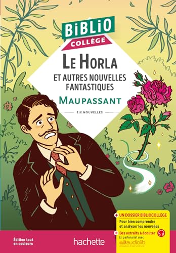 BiblioCollège - Le Horla et autres nouvelles fantastiques, Maupassant BiblioCollège - Le Horla et autres nouvelles fantastiques, Maupassant von HACHETTE EDUC
