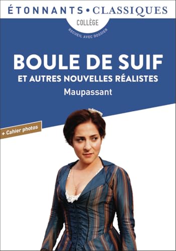 Boule de suif: Et autres nouvelles réalistes Boule de suif: Et autres nouvelles réalistes von FLAMMARION