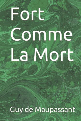 Fort Comme La Mort von Independently published