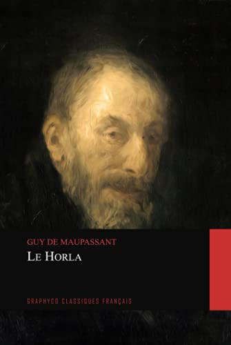 Le Horla Le Horla von Independently published
