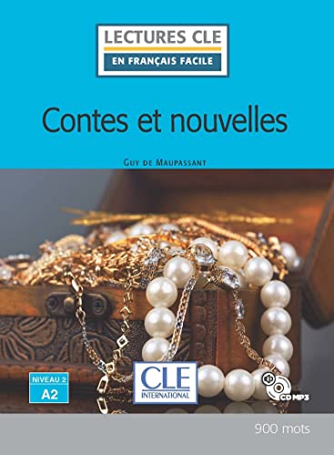 Les nouvelles de Maupassant - Livre + CD Les nouvelles de Maupassant - Livre + CD