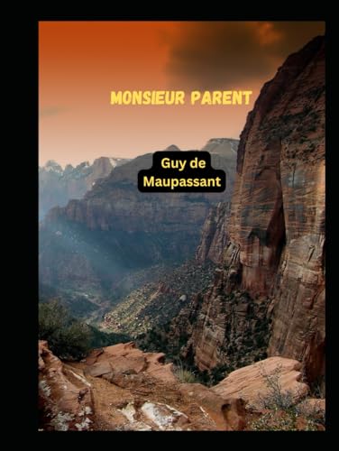 Monsieur Parent von Independently published