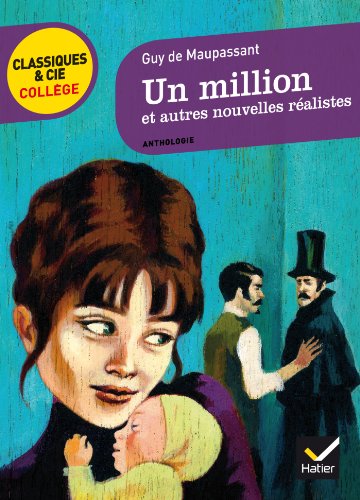 Un Million Et Autres Nouvelles Realistes