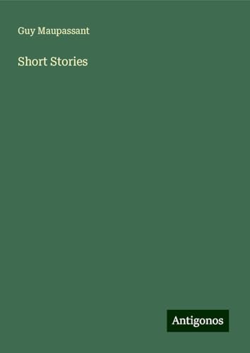 Short Stories von Antigonos Verlag