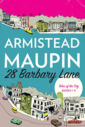 28 Barbary Lane: "Tales of the City" Books 1-3 (Tales of the City Omnibus, 1)