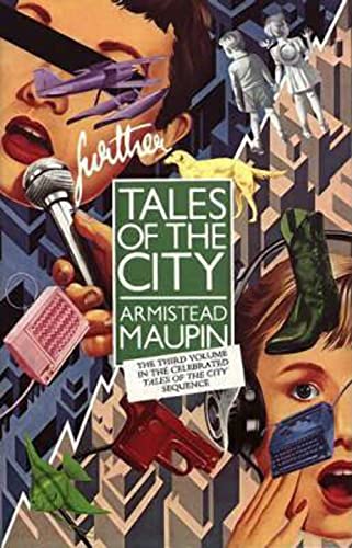 Further Tales Of The City Further Tales Of The City