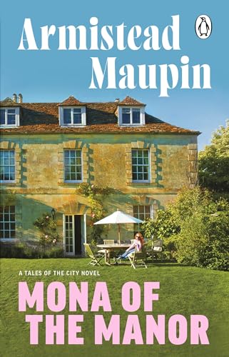 Mona of the Manor (Tales of the City, 10)