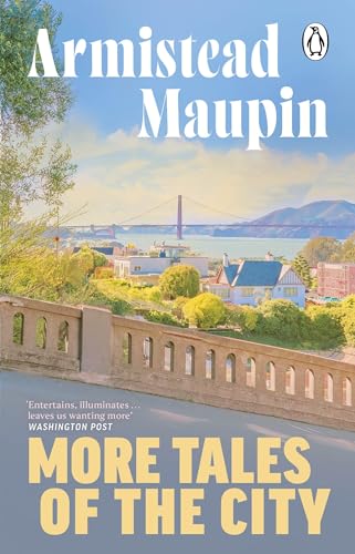 More Tales Of The City: The second novel in the classic, must-read Tales of the City series (Tales of the City, 2) More Tales Of The City: The second novel in the classic, must-read Tales of the City series (Tales of the City, 2) von Penguin