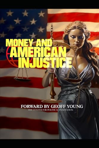 Money & American Injustice von Independently published