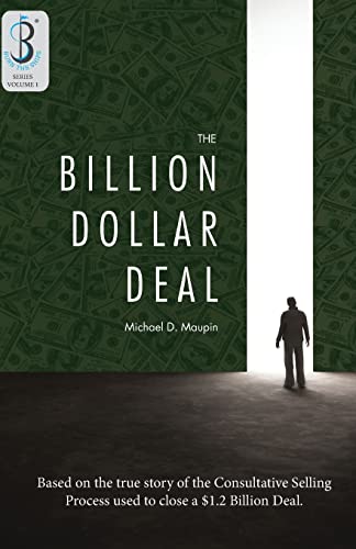 The Billion-Dollar Deal: Consultative Selling (Burn the Ships, Band 1) von Motorbooks International