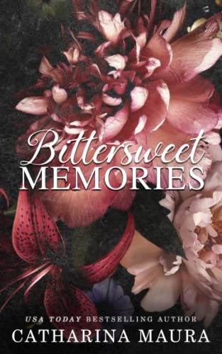 Bittersweet Memories: Liebesroman von Ichara Publishing