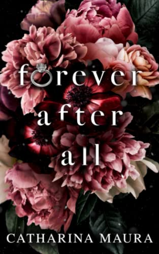 Forever After All: ein Milliardär-Liebesroman von Ichara Publishing