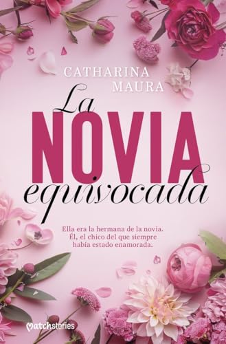 La novia equivocada: La historia de Ares y Raven (Matchstories Romántica Contemporánea) von Esencia