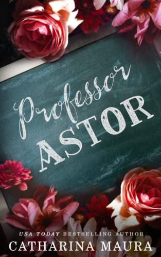 Professor Astor: Liebesroman von Ichara Publishing