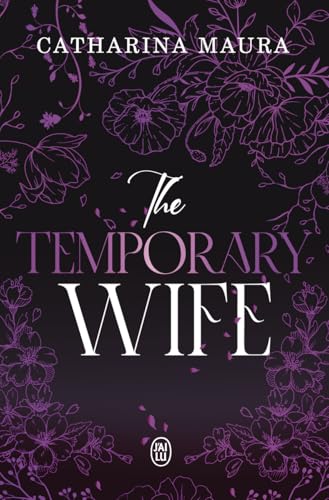The Temporary Wife The Temporary Wife von J'AI LU