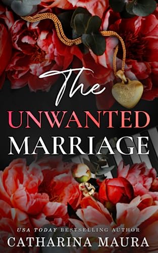 The Unwanted Marriage: Liebesroman (The Windsors, Deutsche Ausgabe) The Unwanted Marriage: Liebesroman (The Windsors, Deutsche Ausgabe)