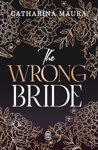 The Wrong Bride von J'AI LU