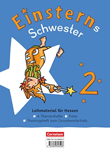 Einsterns Schwester - Sprache und Lesen - Neubearbeitung 2022 - 2. Schuljahr: Themenhefte 1-4 und Training Grundwortschatz - Leihmaterial für Hessen - Im Paket Einsterns Schwester - Sprache und Lesen - Neubearbeitung 2022 - 2. Schuljahr: Themenhefte 1-4 und Training Grundwortschatz - Leihmaterial für Hessen - Im Paket