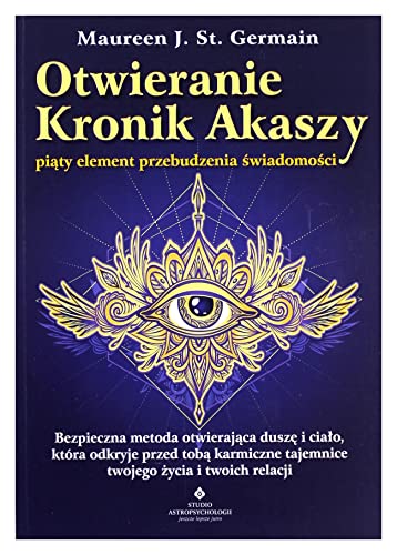 Otwieranie Kronik Akaszy piąty element przebudzenia świadomości von Studio Astropsychologii