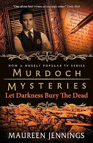 Murdoch Mysteries - Let Darkness Bury The Dead von Titan Books Ltd
