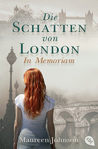 Die Schatten von London - In Memoriam: Band 2 (Die Schatten von London-Reihe, Band 2)