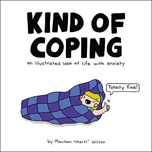 Kind of Coping: An Illustrated Look at Life with Anxiety von Simon & Schuster