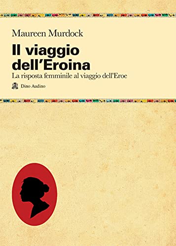 Il viaggio dell'eroina (Manuali)